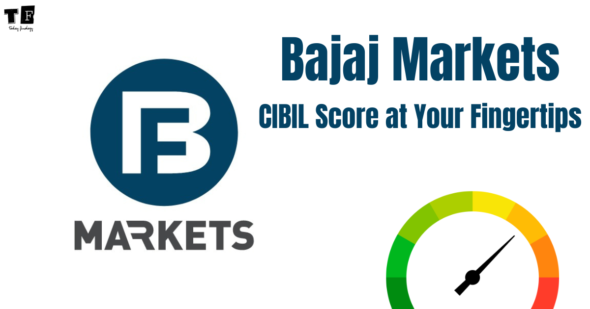 Bajaj markets Checks Easy and Free cibil score